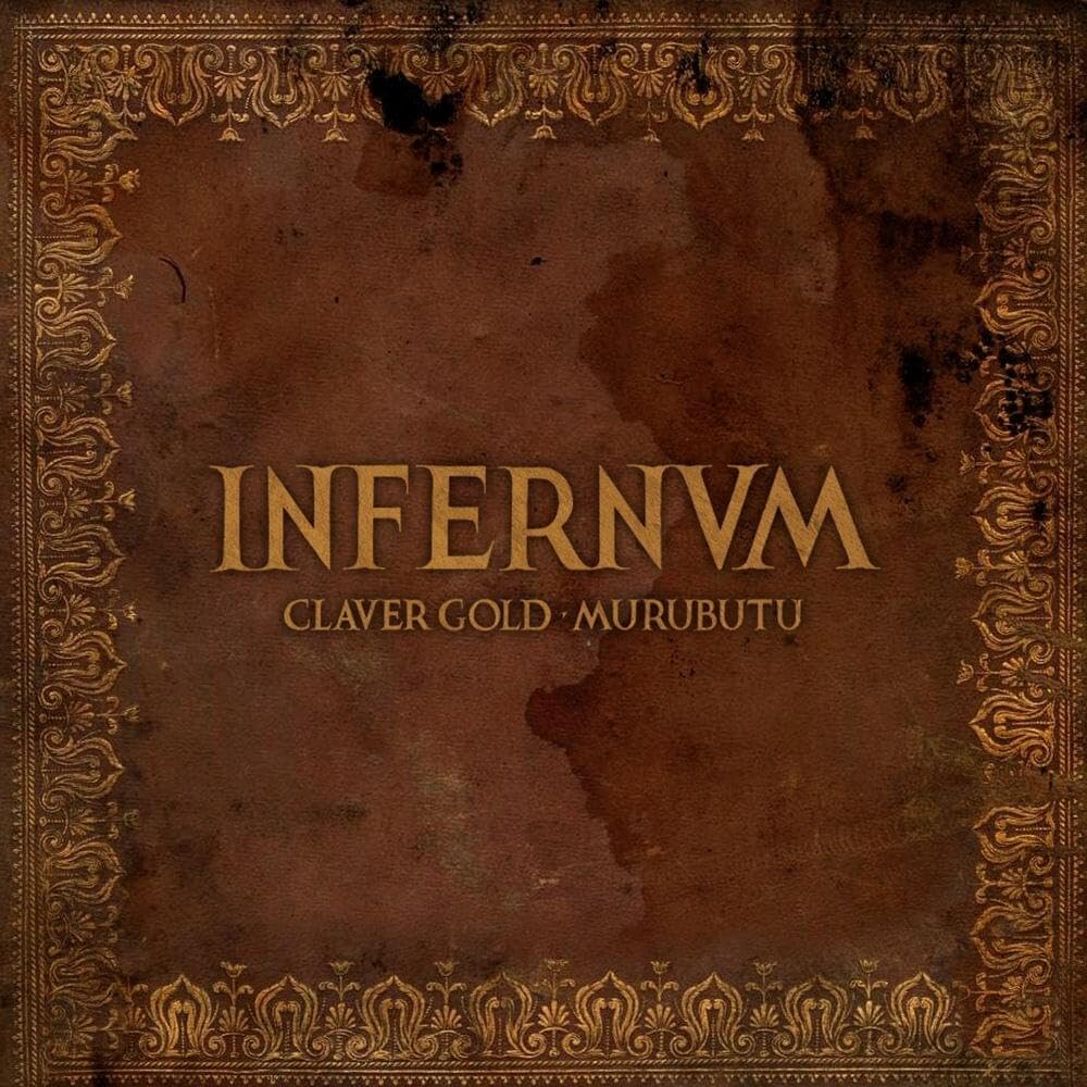 Claver Gold & Murubutu - Infernum [LP] Vinyl Record Album Cover