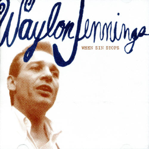 the album cover for Waylon Jennings - When Sins Stops