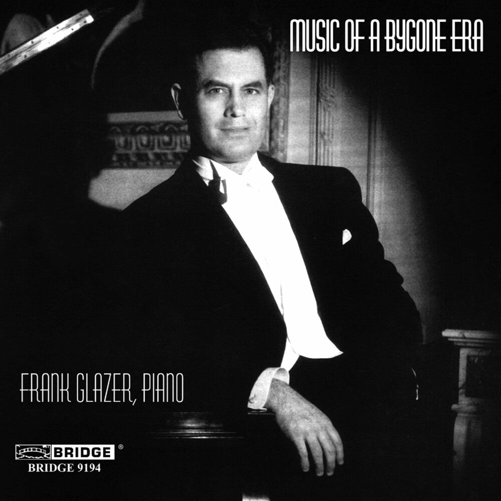 the album cover for Frank Glazer - Music of a Bygone Era