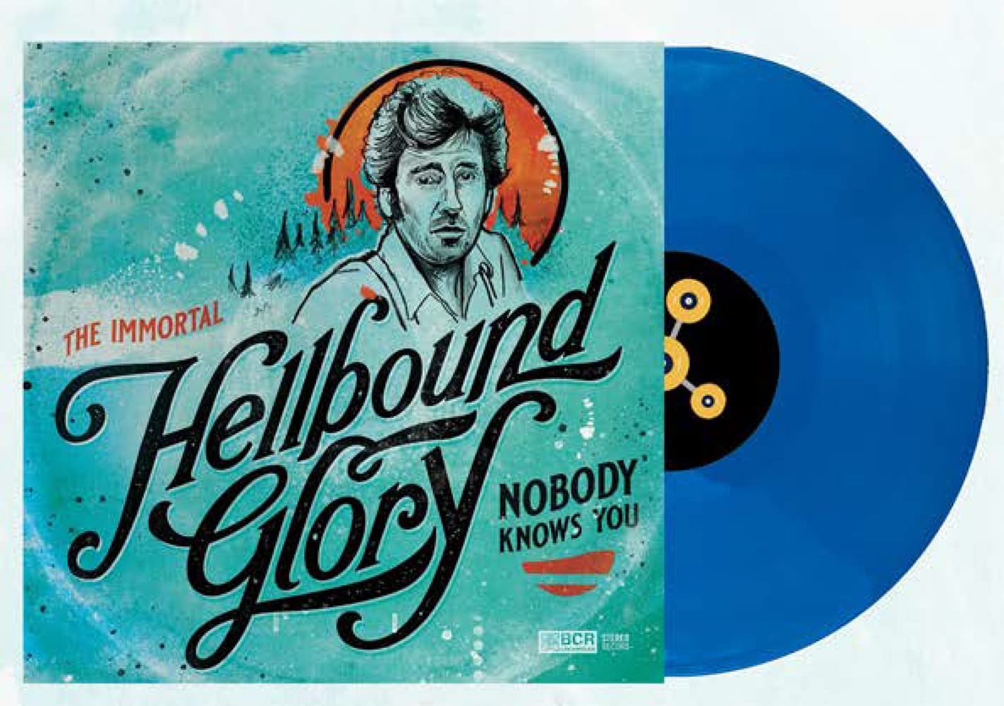 Hellbound Glory - Nobody Knows You [LP] Vinyl Record Album Cover