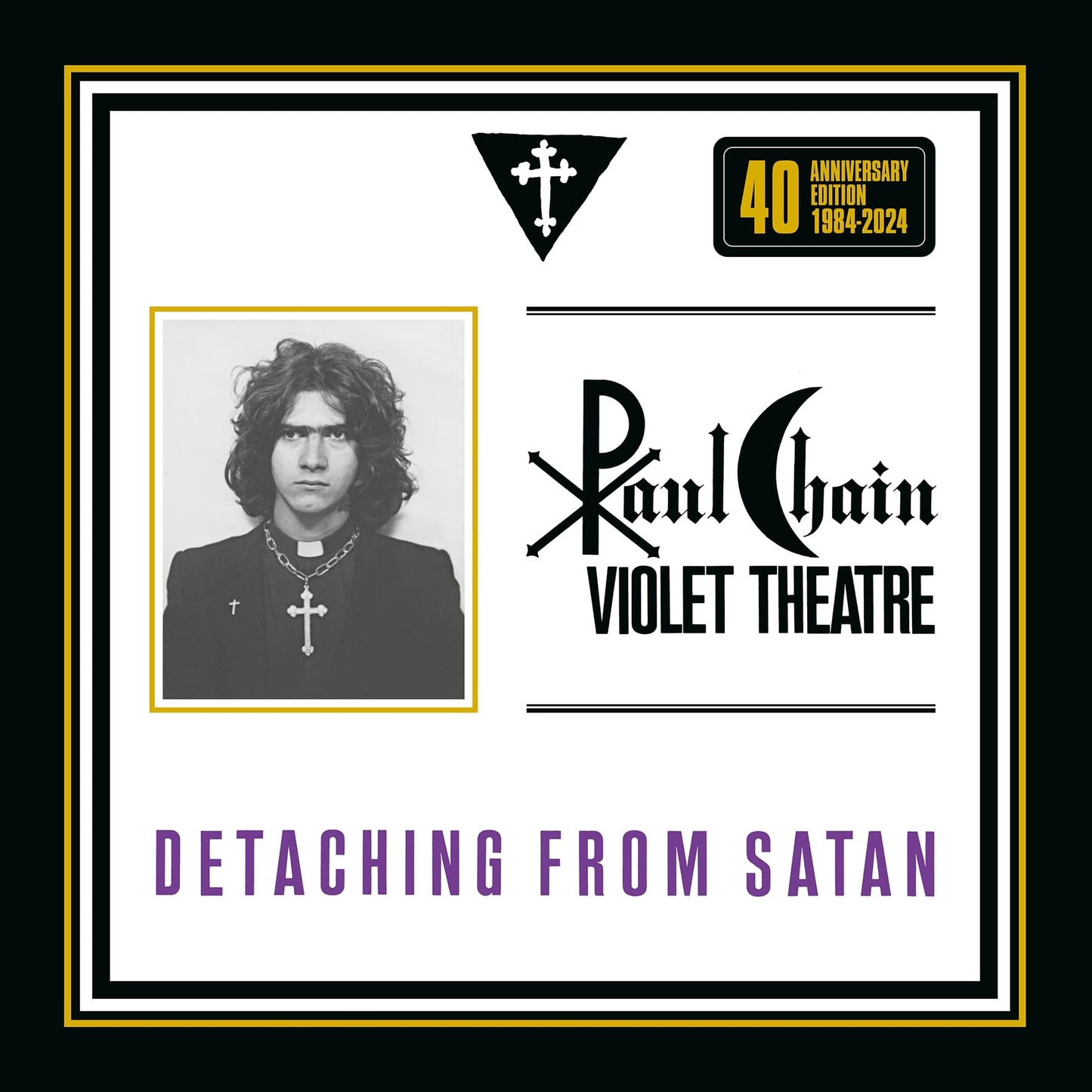 Paul Chain Violet Theatre ( Paul Chain ) - Detaching From Satan: 40th Anniversary [Colored Vinyl] Vinyl Record Album Cover