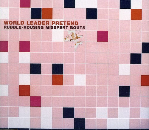 World Leader Pretend - Rubble Rousing Misspent Bouts - Music CD