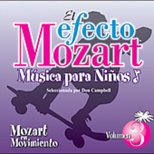 Efecto Mozart: Musica Para Ninos 3 / Various - Efecto Mozart: Musica Para Ninos 3 / Various - Music CD