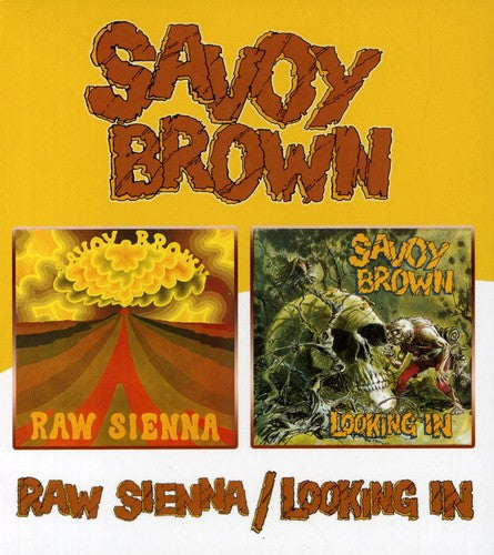 Savoy Brown - Raw Sienna / Looking In - Music CD