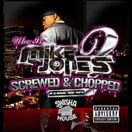 Who Is Mike Jones? Chopped & Screwed Music CD
