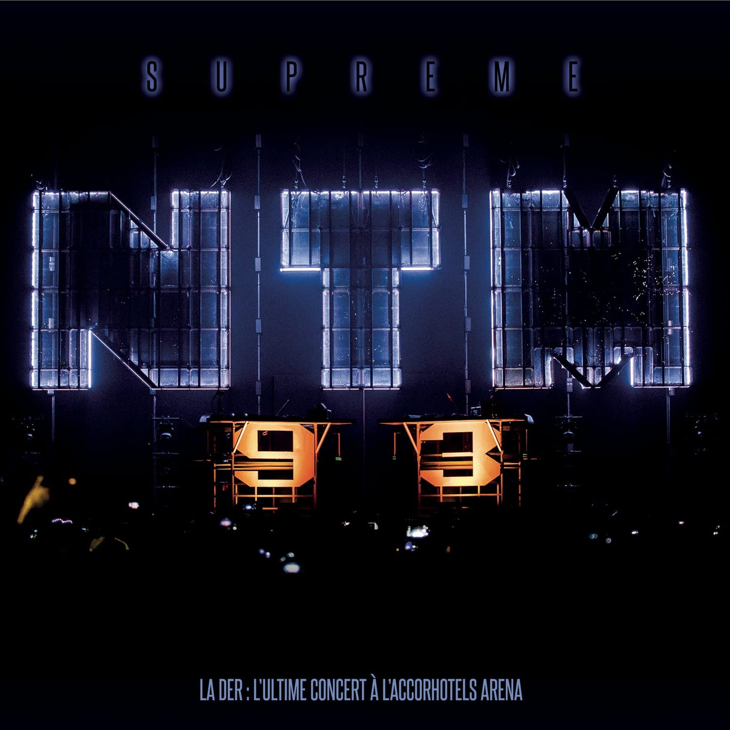 Supreme Ntm - La Der: L'Ultime Concert A L'Accorhotel [Black Vinyl] Vinyl Record Album Cover
