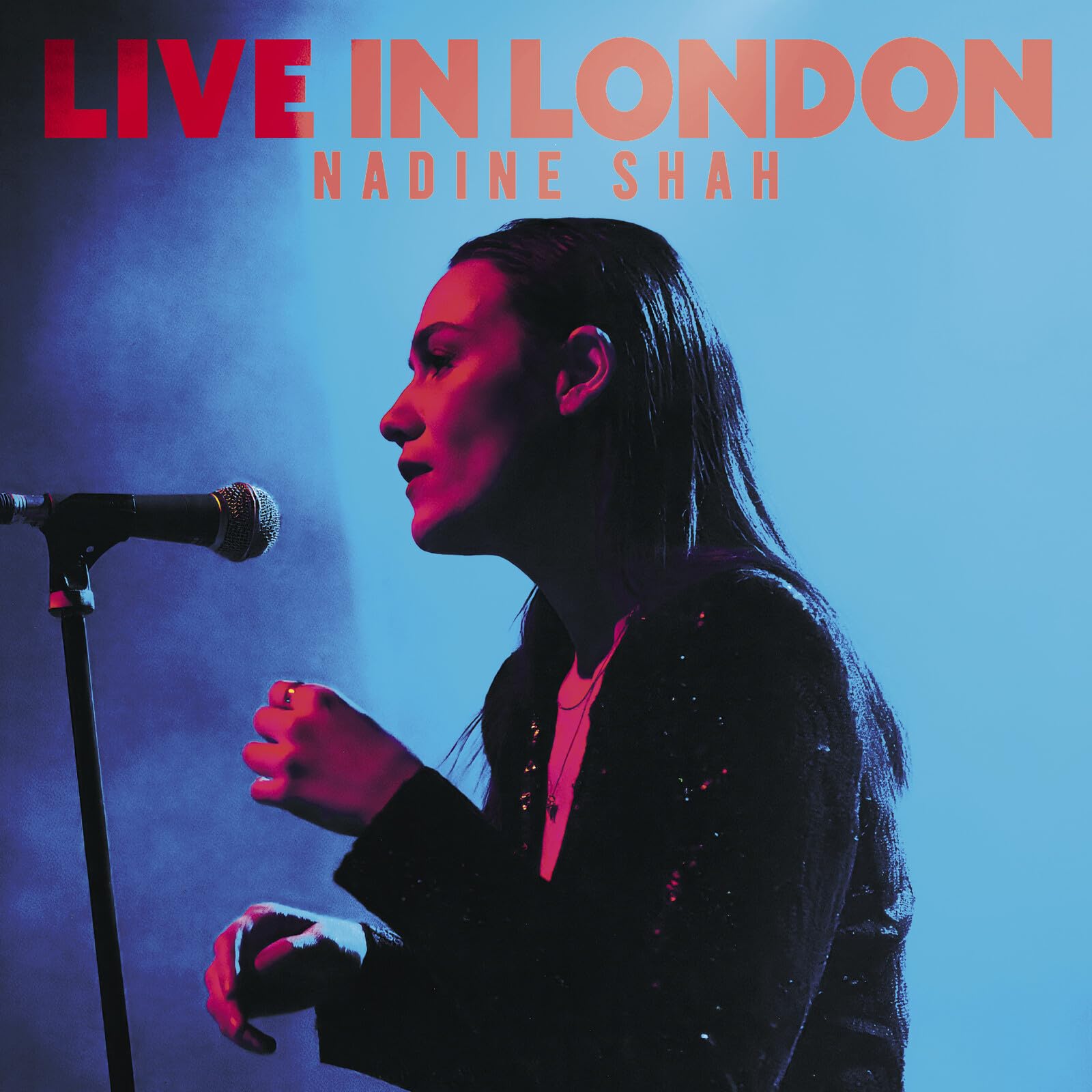 Nadine Shah - Live In London [Colored Vinyl] (Uk) Vinyl Record Album Cover