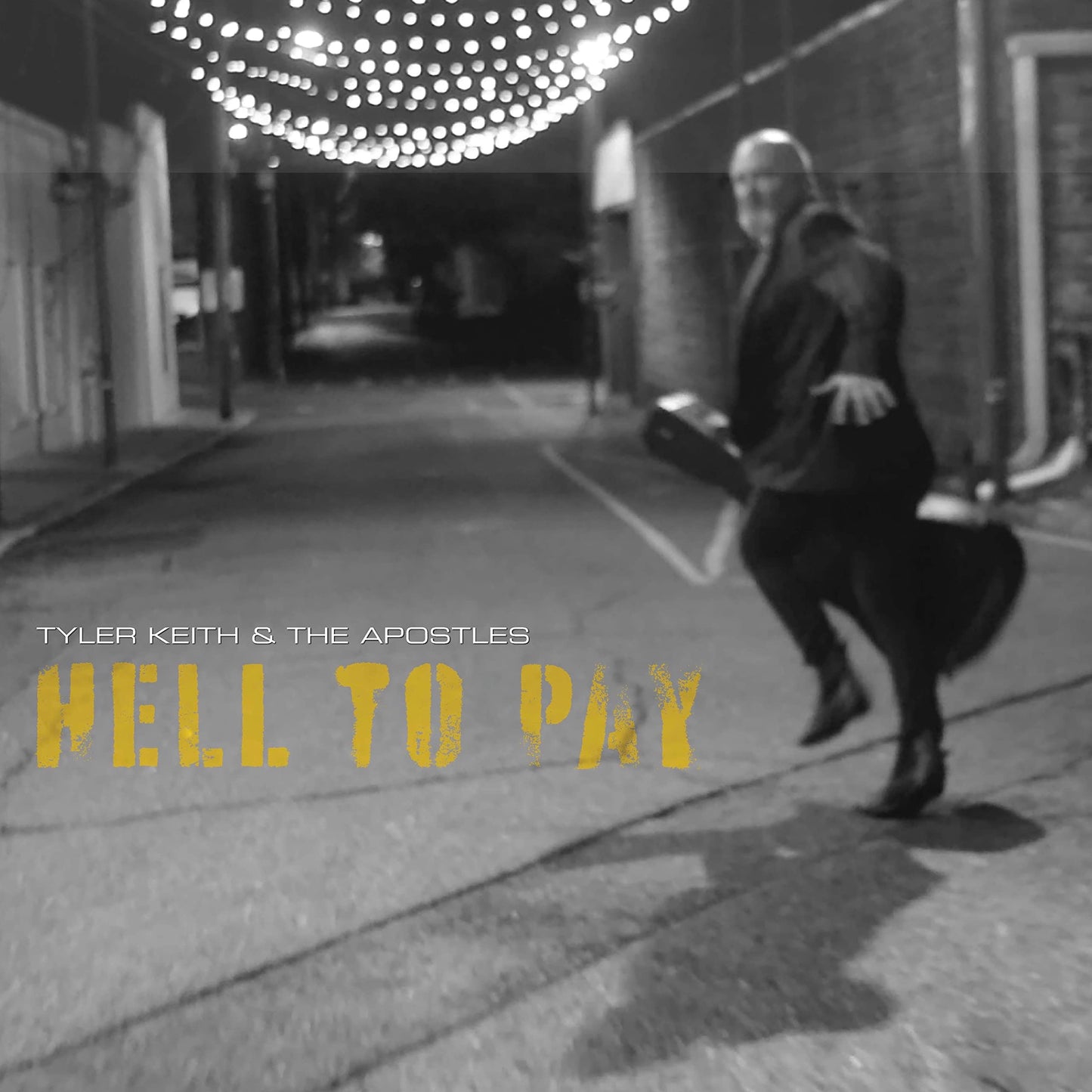 Tyler Keith / Apostles - Hell To Pay [LP] Vinyl Record Album Cover