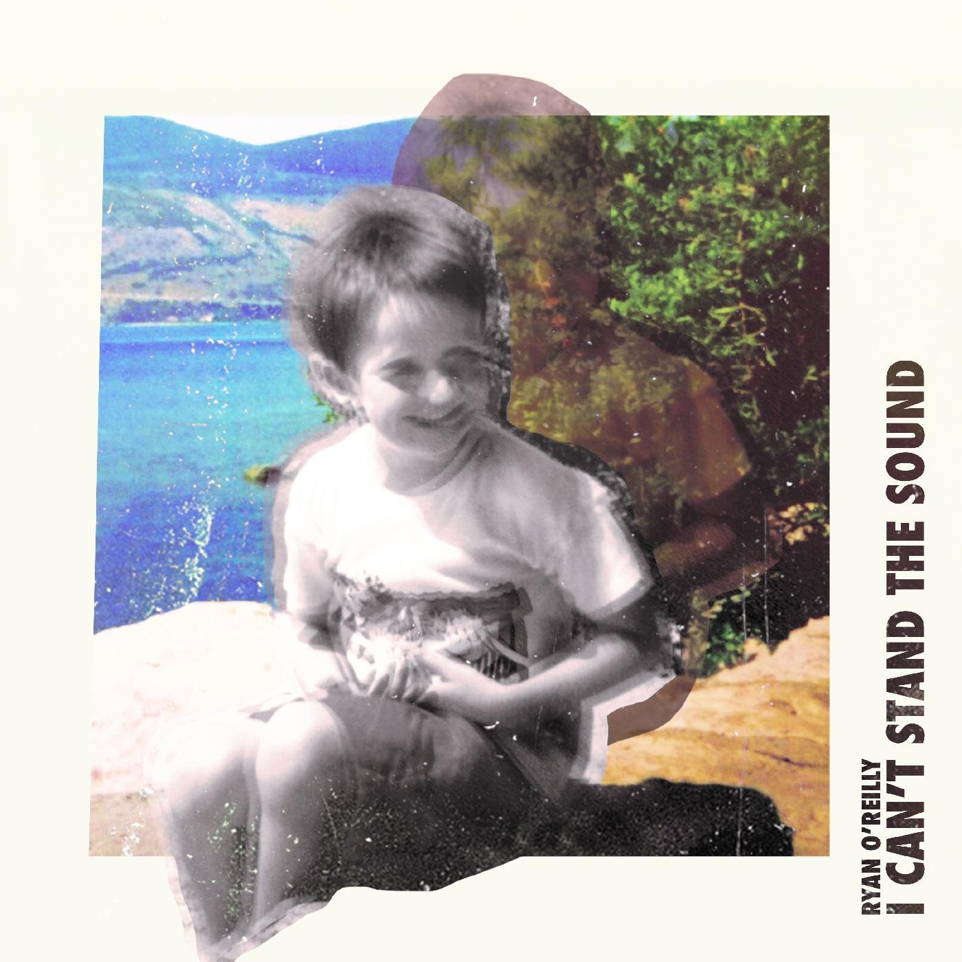 Ryan Oreilly - I Can't Stand The Sound [LP] Vinyl Record Album Cover