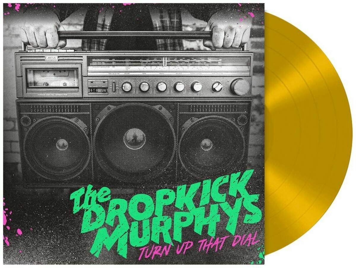 Dropkick Murphys - Turn Up That Dial [Colored Vinyl] (Uk) Vinyl Record Album Cover