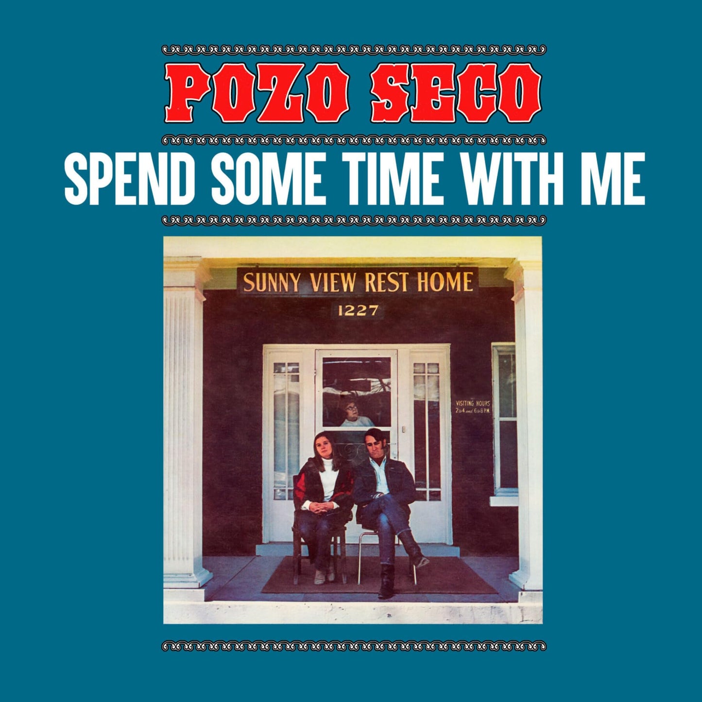 Pozo Seco - Spend Some Time With Me - Clear Blue Colored Vinyl [LP] Vinyl Record Album Cover
