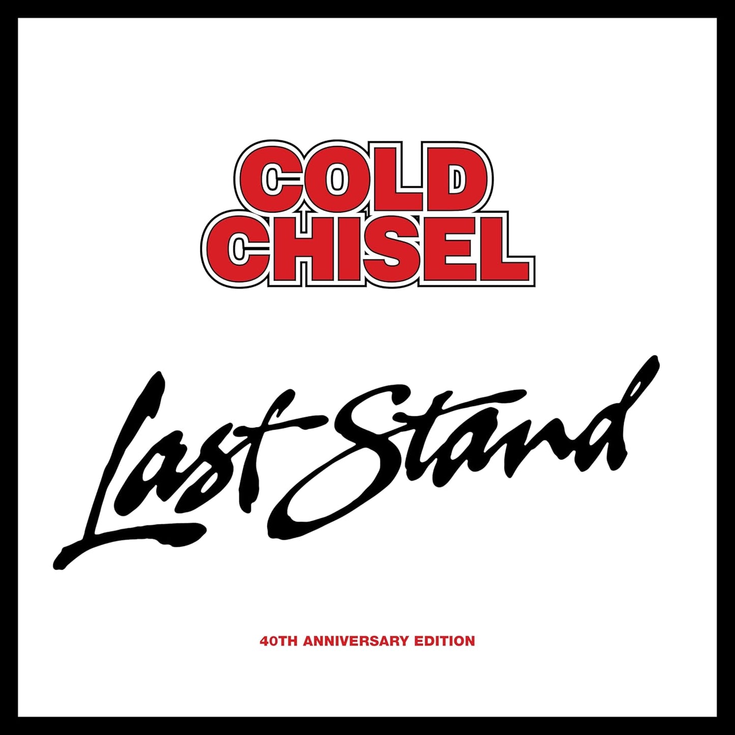 Cold Chisel - Last Stand: 40th Anniversary (W/Cd) (Box) [Deluxe] Vinyl Record Album Cover