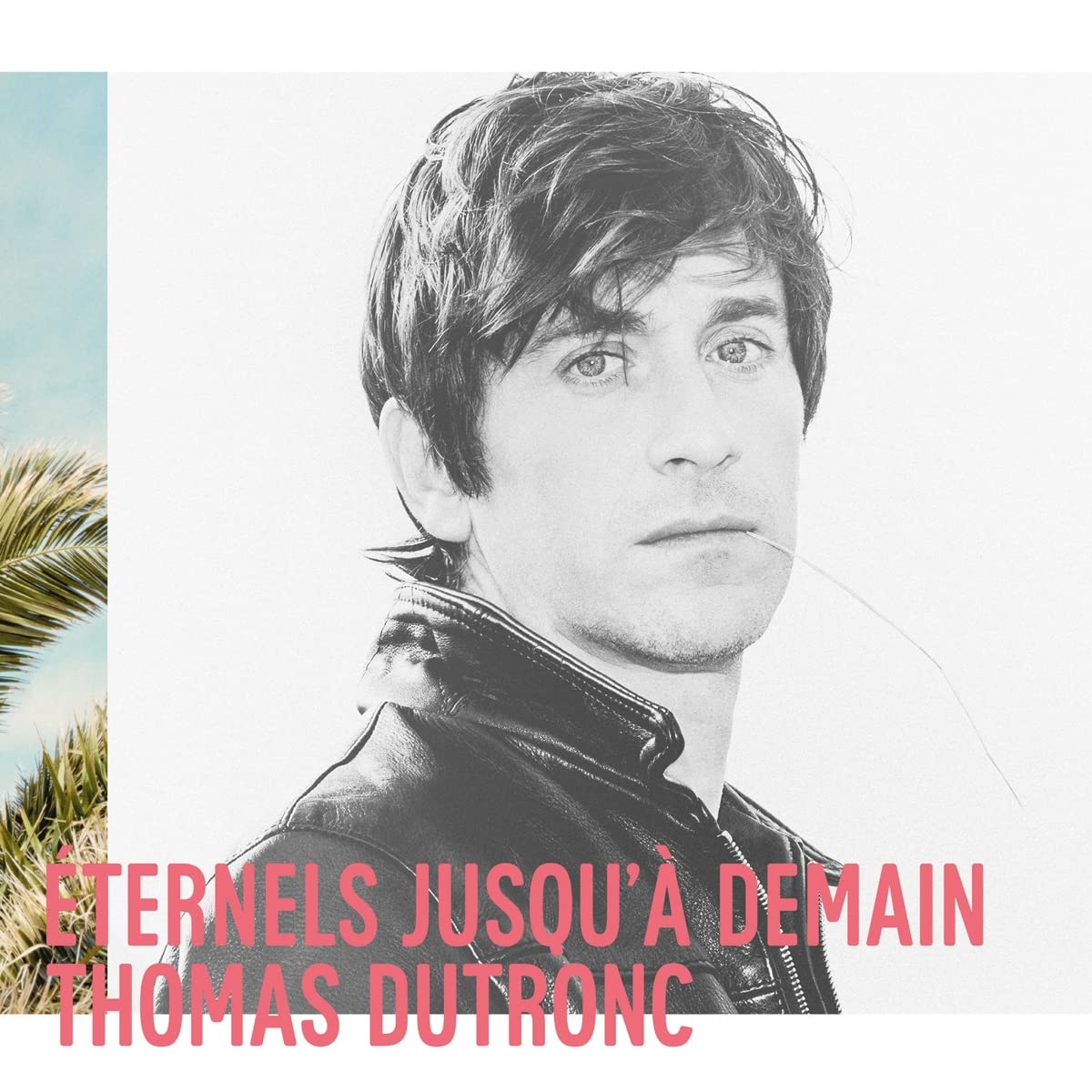 Thomas Dutronc - Eternels Jusqua Demain (Can) [LP] Vinyl Record Album Cover