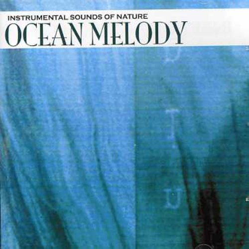 Sounds Of Nature - Ocean Melody - Music CD