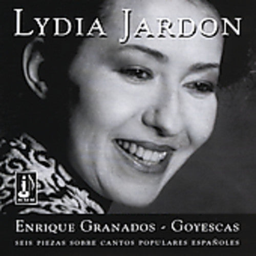 Granados / Jardon,lydia - 6 Goyescas / 6 Pieces - Music CD