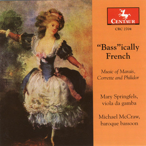 Phildor / Marais / Corrette / Springels / Mccraw - Bass Ically French - Music CD