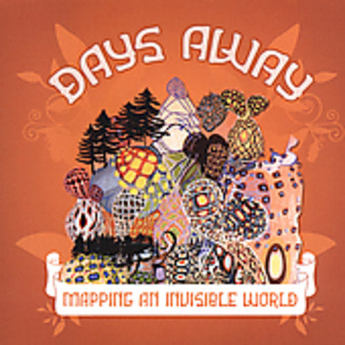 Days Away - Mapping An Invisible World - Music CD