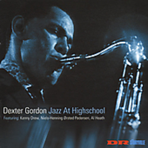 Gordon,dexter - Jazz At Highschool - Music CD