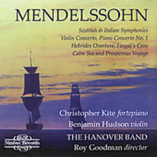 Mendelssohn / Kite / Hudson / Goodman - Scottish & Italian Symphonies - Music CD