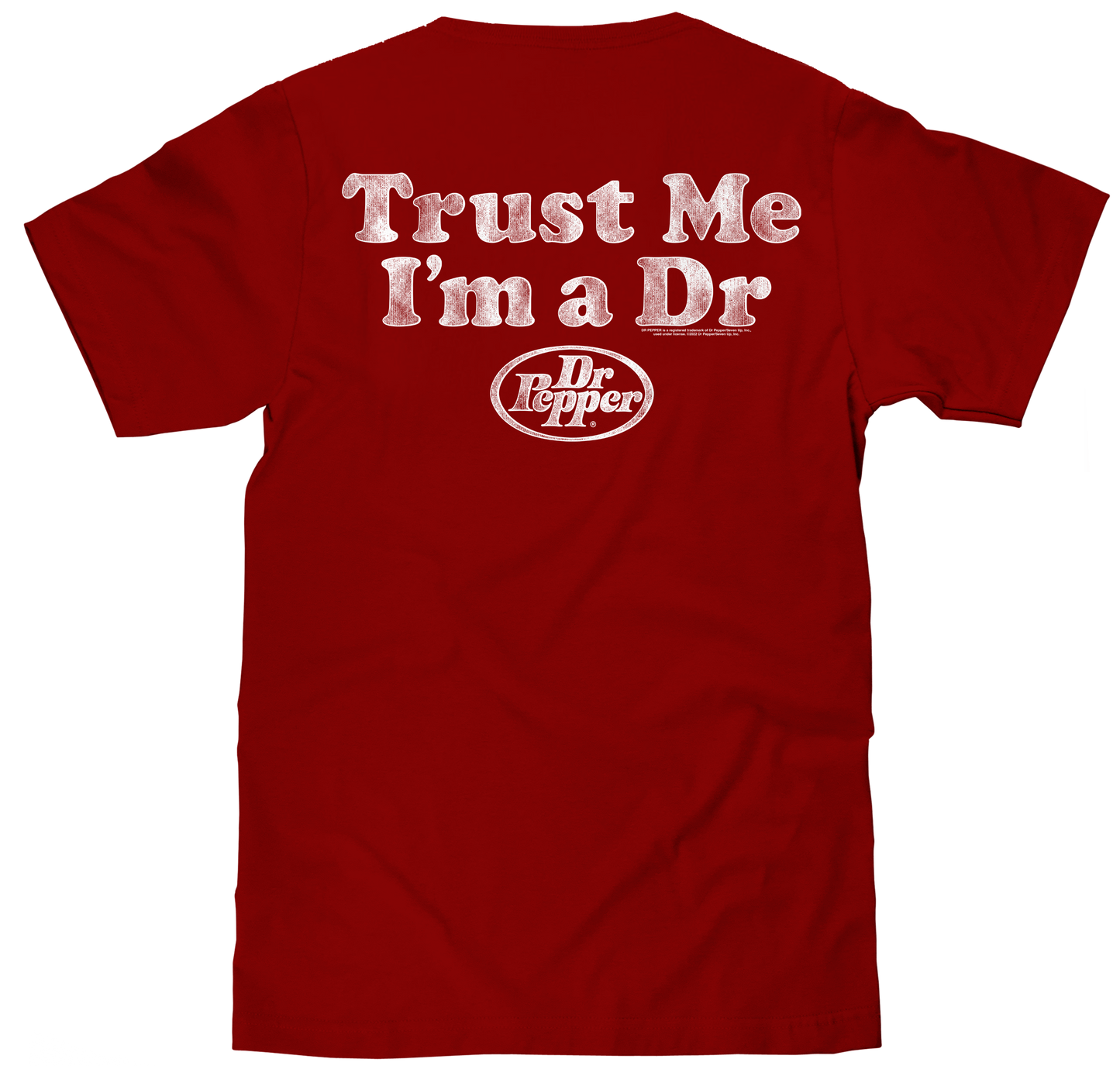 Dr Pepper Trust Me I'm a Doctor Mens T Shirt Officially Licensed Cardinal Red