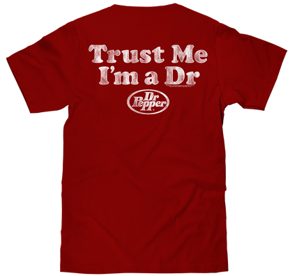 Dr Pepper Trust Me I'm a Doctor Mens T Shirt Officially Licensed Cardinal Red