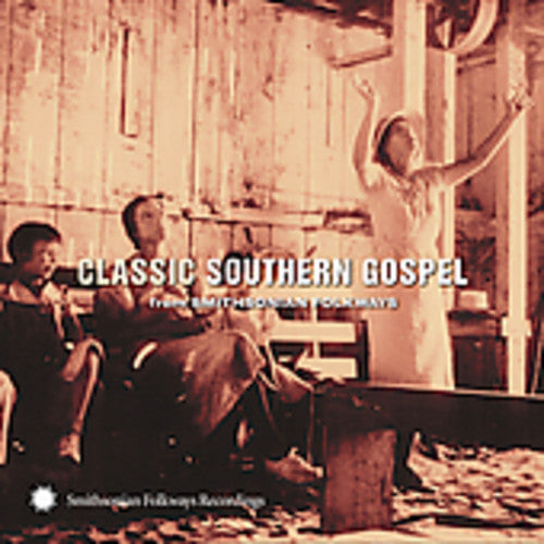 Classic Southern Gospel: From Smithsonian Folkways Music CD