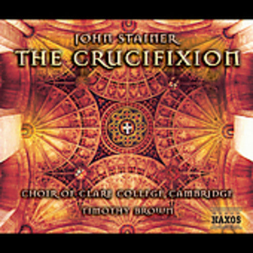 Stainer / Gilchrist / Bailey / Farr / Brown - Crucifixion - Music CD