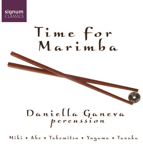 Ganeva,daniella - Time For Marimba - Music CD
