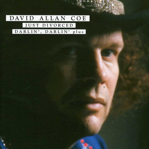 Coe,david Allan - Just Divorced/darlin' Darlin' Plus - Music CD