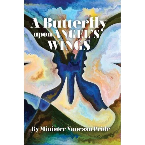 A Butterfly upon Angel's Wings