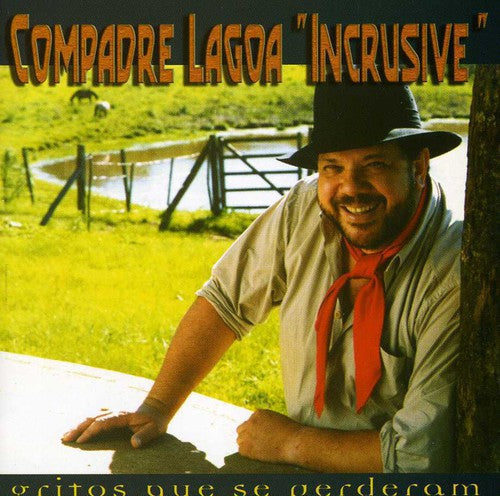 the album cover for Compadre Lagoa - Gritos Que Se Perderam [Import]