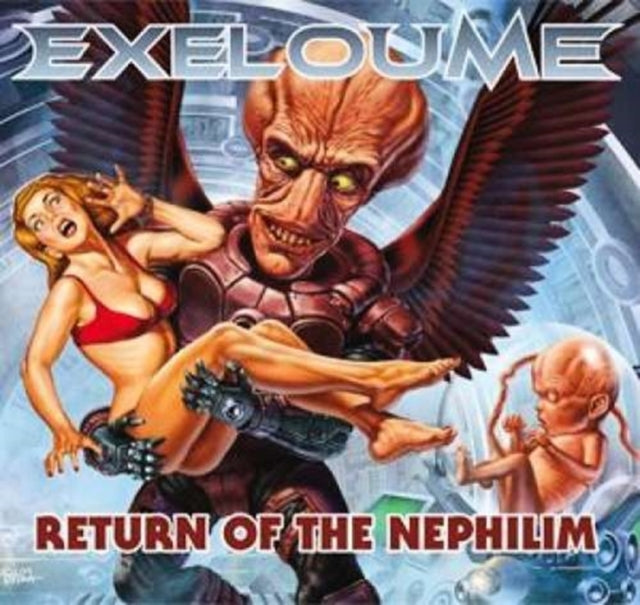 Exeloume - Return Of The Nephilm  Music CD