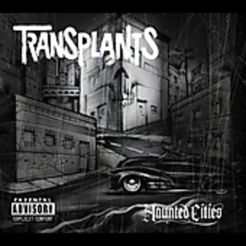 the album cover for Transplants - Haunted Cities