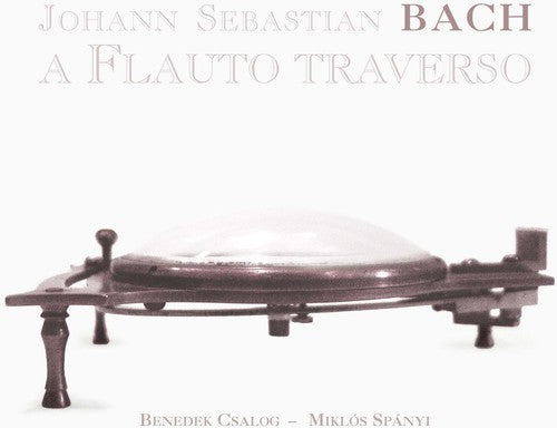 the album cover for Benedek Csalog - Four Authentic Flute Sonatas