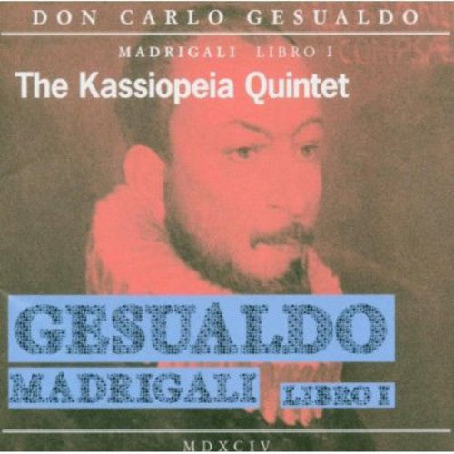 the album cover for C. GESUALDO - Madrigali Libri I