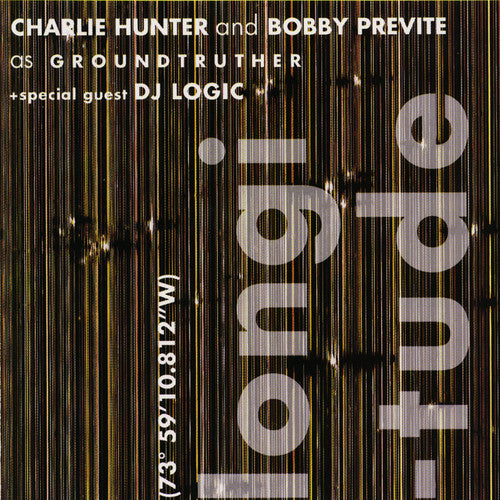 Hunter,charlie / Previte,bobby / Dj Logic - Longitude - Music CD