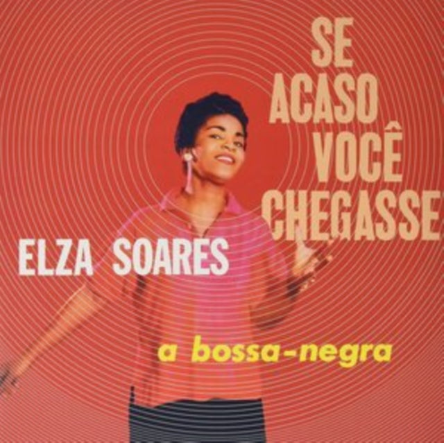 Elza Soares - Se Acaso Voce Chegasse - LP Vinyl Record