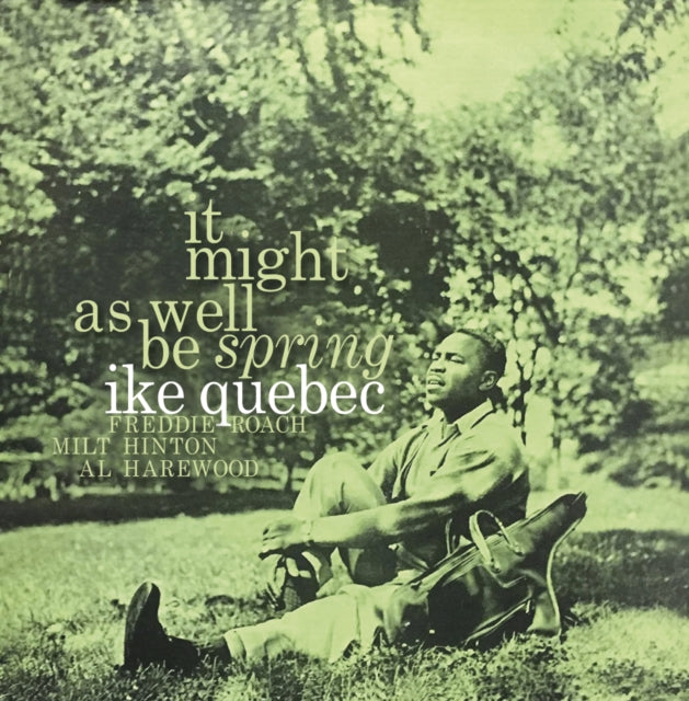 Ike Quebec - It Might As Well Be Spring - LP Vinyl Record