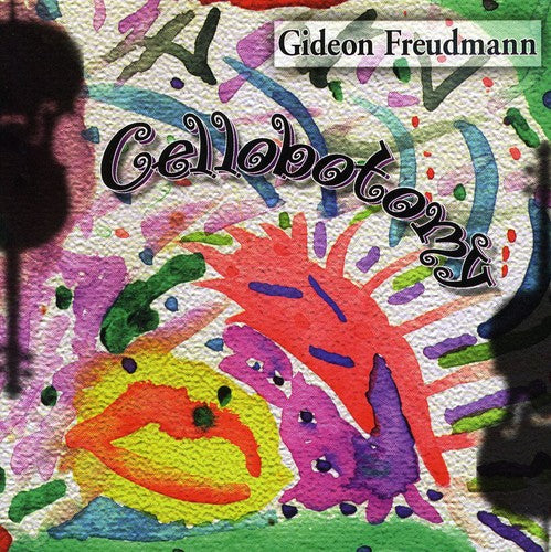 Freudmann,gideon - Cellobotomy - Music CD