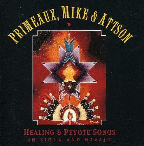 Peyote and Healing Songs In Sioux and Navajo Music CD