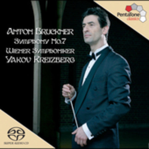 Bruckner / Kreizberg / Wiener Symphoniker - Symphony 7 - Super Audio CD