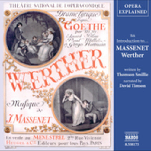 Massenet / Timson / Smillie - Werther: Opera Explained - Music CD