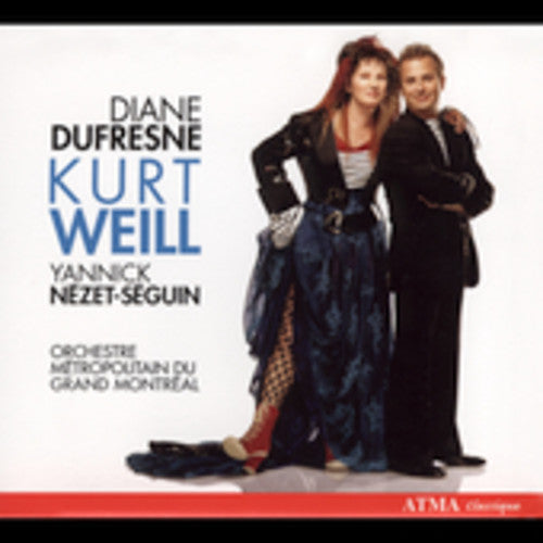 Weill / Dufresne / Nezet-seguin - Songs / Symphony 2 - Music CD
