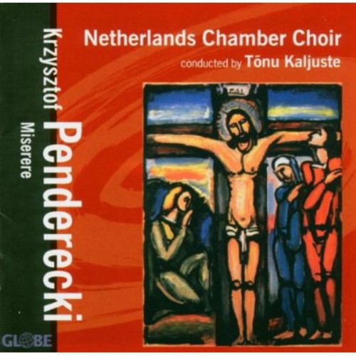 Penderecki / Kaljuste / Netherlands Chamber Choir - Miserere - Music CD