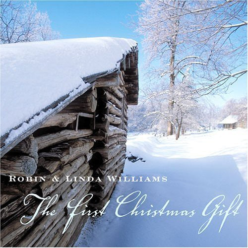 Robin & Linda Williams - First Christmas Gift Music CD