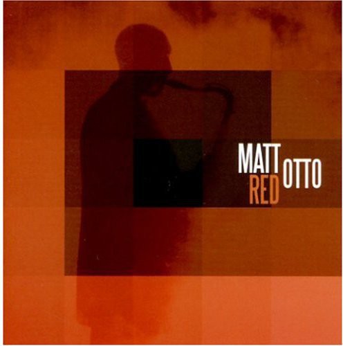 Otto,matt - Red - Music CD