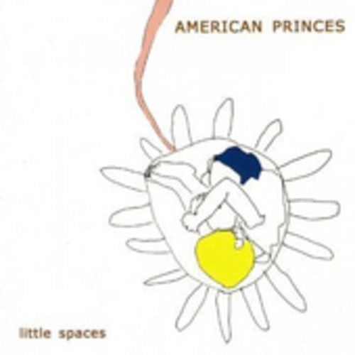 American Princes - Little Spaces - Music CD