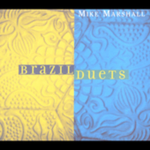 Marshall,mike - Brazil Duets - Music CD