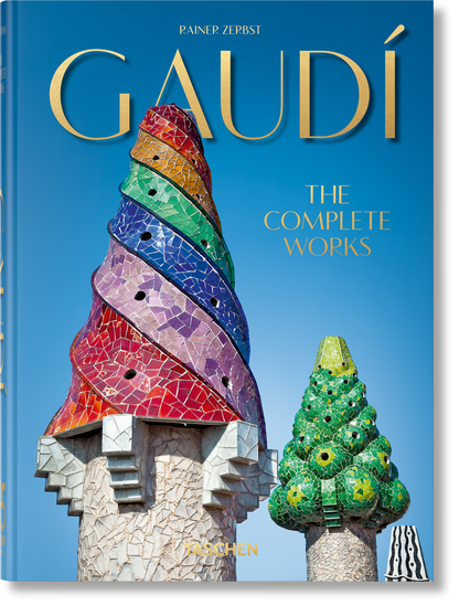 Gaudí. The Complete Works. 45th Ed. (English) Book