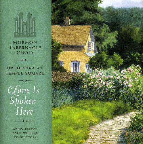 Mormon Tabernacle Choir - Love Is Spoken Here - Music CD